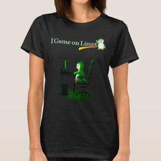 Womens I Game on Linux! T-Shirt